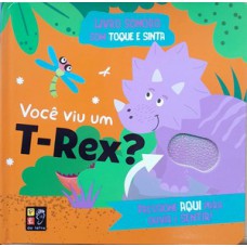 Toque e sinta sonoro - Você viu um T-Rex?