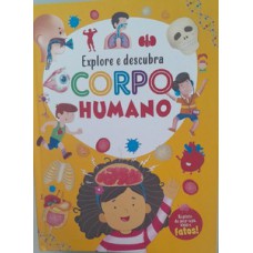 Explore e descubra - Corpo humano