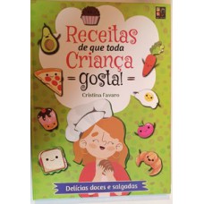Receitas que toda crianca gosta!