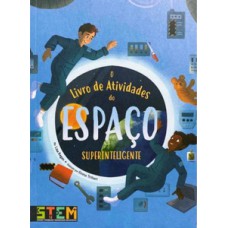 O livro de atividades do espaco superinteligente