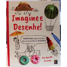 Imagine e desenhe!