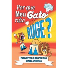 Grandes ideias - Por que meu gato não ruge?