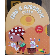 Gire e aprenda! cores Gire e aprenda! cores