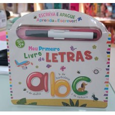 Escreva e apague - meu primeiro livro de letras Escreva e apague - meu primeiro livro de letras