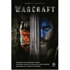 Warcraft: Livro do Filme Oficial