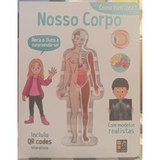 Como funciona? - nosso corpo