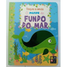 Toque e sinta - o mundo do fundo do mar