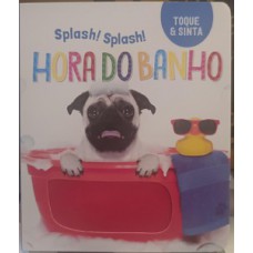 Toque e sinta - hora do banho