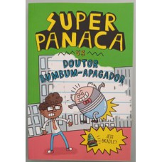 Super panaca vs doutor bumbum-apagador