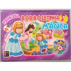 Pop up princesa: borboletinha mágica