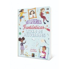 Mulheres fantásticas - Livro de atividades