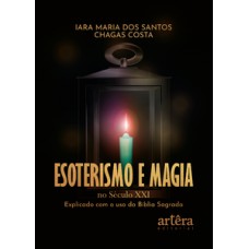 Esoterismo e magia no século XXI