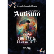 Entendendo o autismo