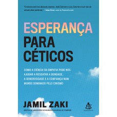 Esperança para céticos