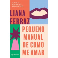 Pequeno manual de como me amar