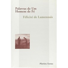 PALAVRAS DE UM HOMEM DE FÉ