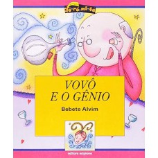 Vovô e o Gênio - Coleção Dó-Ré-Mi-Fá