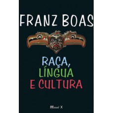 Raça, Língua e Cultura