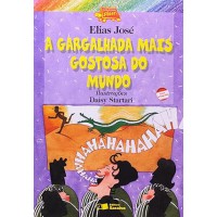 A Gargalhada Mais Gostosa do Mundo - Coleção Jabuti