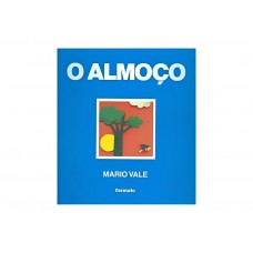 O Almoço - Coleção Conte Outra Vez