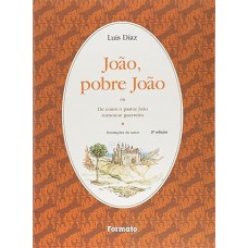 João, Pobre João