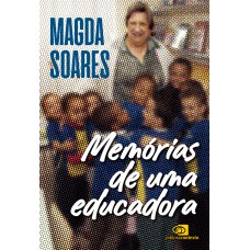 Memórias de uma educadora