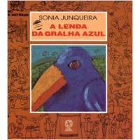 A LENDA DA GRALHA AZUL