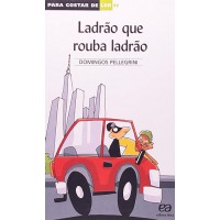 LADRAO QUE ROUBA LADRAO