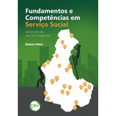 Fundamentos e competências em serviço social:Um estudo no Vale do Taquari-RS