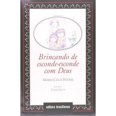 Brincando de Esconde-Esconde com Deus