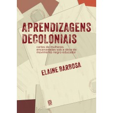 Aprendizagens decoloniais