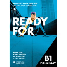 Ready for preliminary - student''''s book&app w/key-B1