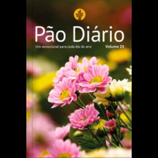 Pão Diário vol 29 - Flores