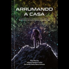 Arrumando a casa