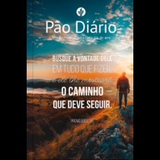 Pão Diário - Busque a Deus