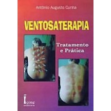 Ventosaterapia-tratamento e prática