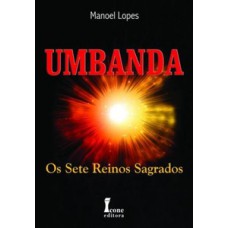 Umbanda-os sete reinos sagrados
