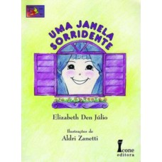 Uma janela sorridente