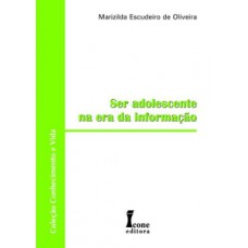 Ser adolescente na era da informação 