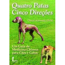 Quatro patas, cinco direções