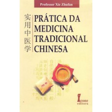 Prática da medicina tradicional chinesa