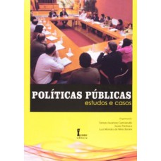 Políticas públicas. estudos e casos