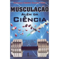 Musculação além da ciência