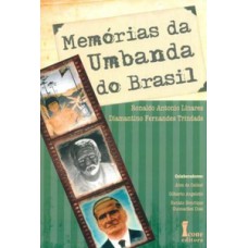 Memórias da umbanda do Brasil