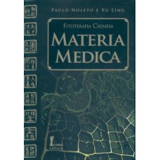 Matéria médica. fitoterapia chinesa