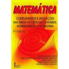 Matemática complementos e aplicações nas áreas 5ed