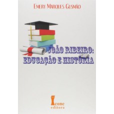 João ribeiro - educação e história João ribeiro - educação e história