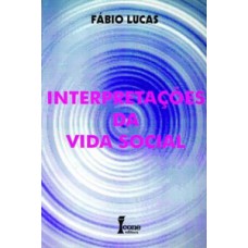 Interpretações da vida social