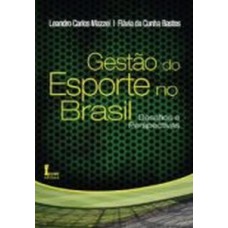 Gestão do esporte no brasil-desafios e perspectivas