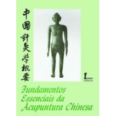 Fundamentos essenciais da acupuntura chinesa